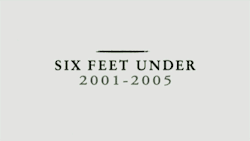 lame-squared:  donnerdont:  lame-squared:  I finished watching every season of Six Feet Under over winter break. It was an awesome way to spend my time.  WHY DIDN’T YOU TELL ME THIS?   YOU COULD HAVE GIVEN ME YOUR EMOTIONAL REACTIONS. And yes it was