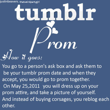  Baile Tumblr Como ir: Vá para a ask box da pessoa (unicórnio) e chame ela para ser sua acompanhante e se ela aceitar, vocês vão ao baile juntos. No dia 25 de Maio de 2011 você se vestirá para o baile, tirará uma foto de si mesmo e reblogará um