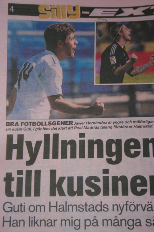 pennycupcakes:  Javi H and the Madrid boys made the paper, of course Javi H got more attention due to this cousin. Sweden is just thrilled to have these boys over :) Of course we are! “The salutation to the cousin, Guti about Halmstads new axquisiti