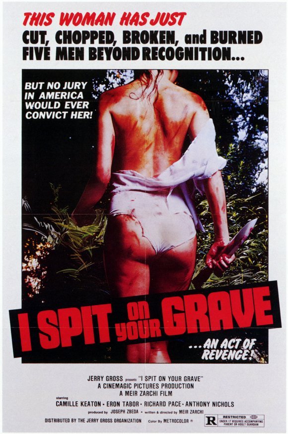 welovebmovies:  I Spit On Your Grave (1978) So, I chose this movie for my first review