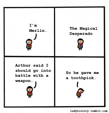 ladyhistory:Merly: Better than floss.