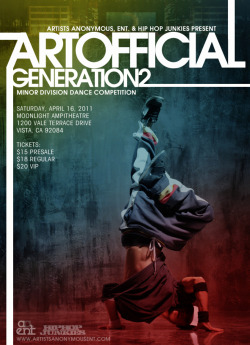 fuckyeadance:  Artofficial: Generation 2Saturday, April 16, 2011Moonlight Ampitheatre Artofficial: Generation 2 marks the return of the newly created, yet highly anticipated dance competition, Artofficial, an event that invites people of all generations