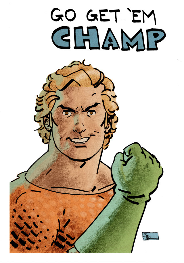 docshaner:
“ It felt like it was time for another Motivational Aquaman. Thanks Aquaman!
And yes, the hand choice was on purpose. That’s all I’ll say about it.
”
YES!