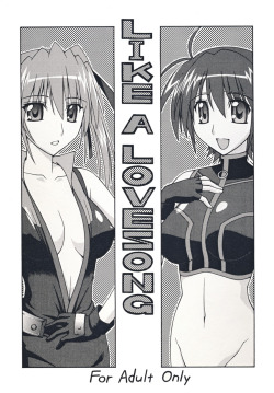 Like a Love Song by Syamisen Koubou Magical Girl Lyrical Nanoha yuri doujin contains breast fondling/sucking, fingering, cunnilingus, double headed/ended dildo, censored. EnglishMediafire: http://www.mediafire.com/?e9wls0p5li4mkl5