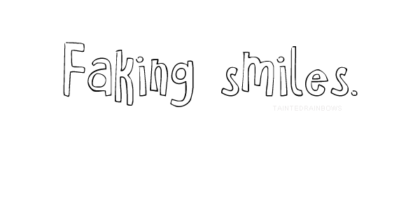 taintedrainbows:  Faking smiles. 