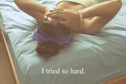 why wasnt i good enough?