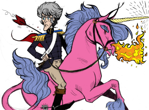 saylemstudios:  Andrew Jackson on a fire-breathing unicorn!  I understand completely.