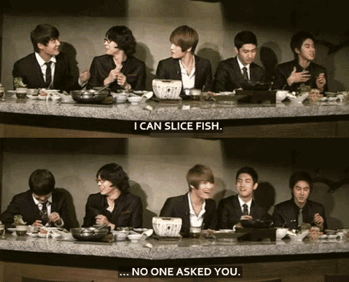 maenjeongsin:  Junsu: I can slice fish.Yoochun: … No one asked you.*Junsu bows head in embarrassment* 
