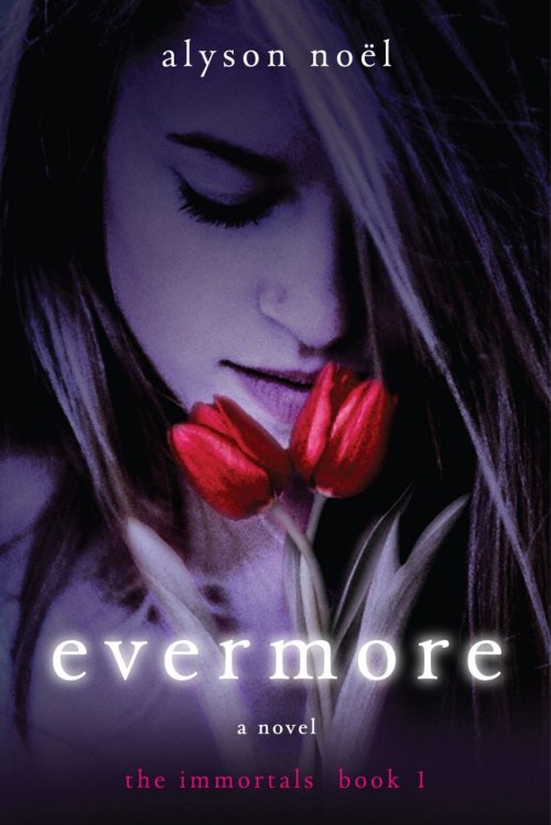 the-immortals-ever:  The immortals series by Alyson Noel… i’m adictted !! ;d  <3