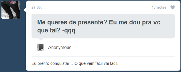  Existem garotas que não se dão valor, mas existem garotos que sabem valorizar