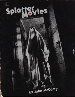 Splatter Movies by John McCarty, FantaCo