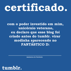  Por favor, assinem seus nomes abaixo antes de… do tumblr virar… *chora*… MODINHA…   Meusmotivos (:   