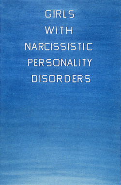 mollysoda:  Ed Ruscha … Girls With Narcissistic Personality Disorders … 1982 