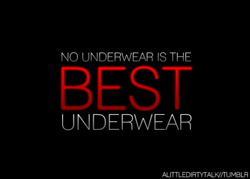 this girl never wears bra or panties unless she has to, which is very very very rarely, though this 