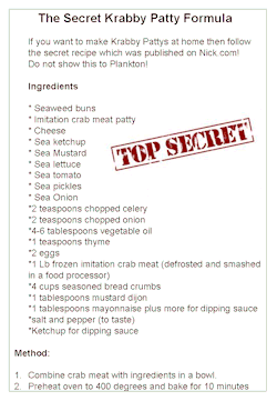 10knotes:        my life is complete. FINALLLY!!!!!!!!!!!!!!!! So is no one going to state the fact that Mr. Krabs secret formula involves imitation crab meat. Isn’t that kind of like cannibalism. If so I am sure Shai Labouf approves  Follow