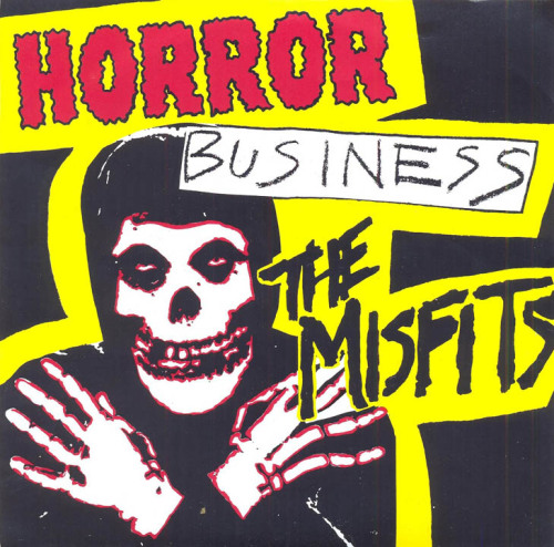 The Misfits - Horror Business 7&quot; - 1979 Plan 9