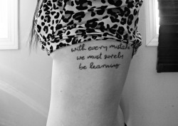 fuckyeahtattoos:  This is my fourth and favorite tattoo. The quote is from one of my favorite Beatles songs and I got it because I have no regrets and everything I’ve done has brought me this far in my life. 