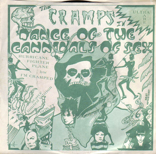 The Cramps - Dance of The Cannibals of Sex 7&quot; - 1985 Bootleg