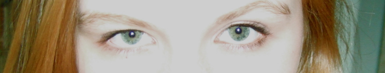 Eyes.