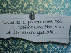  “Julgar uma pessoa não define quem ela