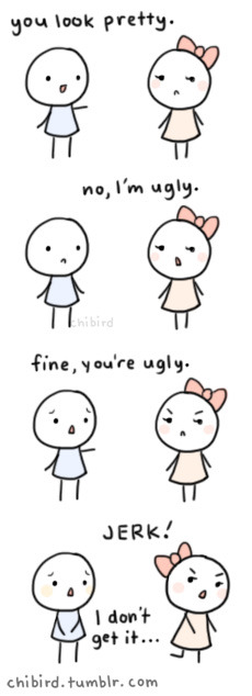 chibird:  Step 1 in improving self esteem: learning to accept compliments. ^^ Maybe