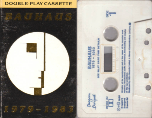 Bauhaus - 1979-1983 Cassette - 1985 Beggars Banquet