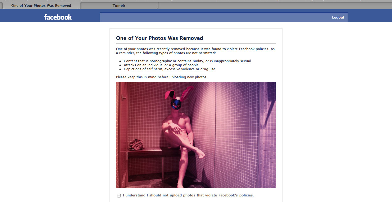 That Facebook is one Prude Bitch! FUCK EM!! Thank God for TUMBLR!   Rabbit Decontamination