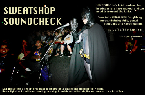 TOMORROW: SWEATSHOP SOUNDCHECK We gonna do the first Sweatshop since Sweatshop&rsquo;s unofficia