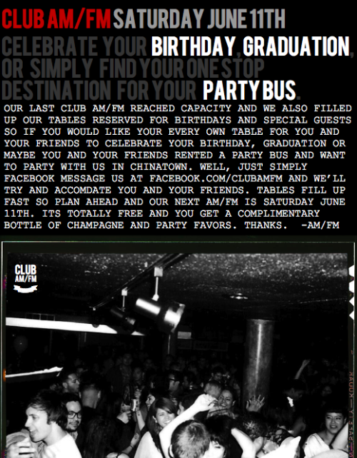 Book your Birthday, Graduation or Party Bus Table for June 11th Club AM/FM