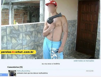  Enquanto isso no orkut …   Não sei o que é pior. Se é a legenda,  a foto, ou o primeiro comentário.  