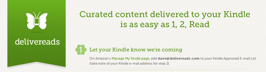 Delivereads serves curated articles direct to your Kindle. Simple.