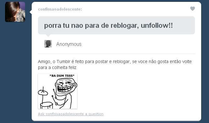 heydudewhereismycar:  kkkkkkkk apoiado. 
