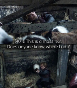 textsfromwesteros:  suggested by anonymous 