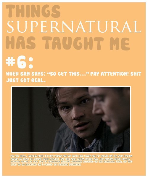 Things that Supernatural Has Taught Me.