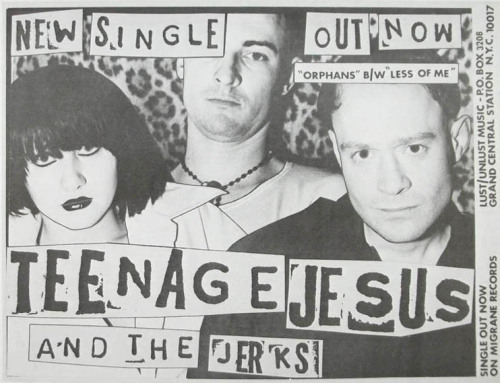 Teenage Jesus & The Jerks Flyer - 1978 - Image: Ryan Richardson