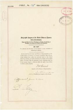 todaysdocument:   Act of June 2, 1924, Public Law 68-175, 43 STAT 253, which authorized the Secretary of the Interior to issue certificates of citizenship to Indians.  Approved on ninety years ago on June 2, 1924, this act of Congress granted citizenship