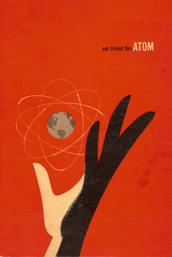  Our Friend The Atom 