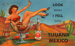alylovesfilms:  1950s Postcard from Tijuana,Mexico