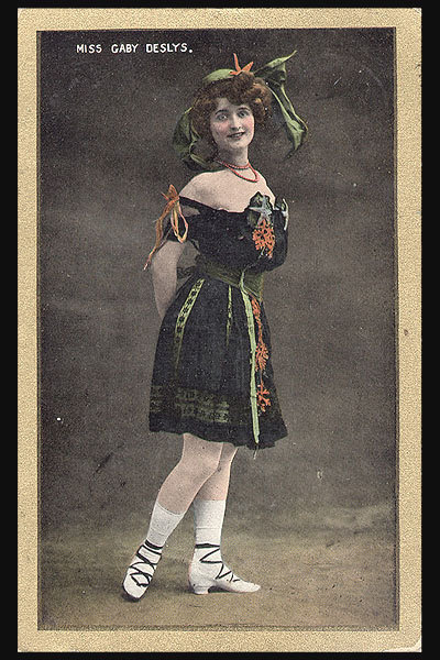 maudelynn: Gaby Deslys (1881-1920), a Vaudeville/ Burlesque dancer from France, worked her way throu