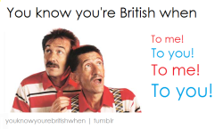 youknowyourebritishwhen:  submitted by my-virtue