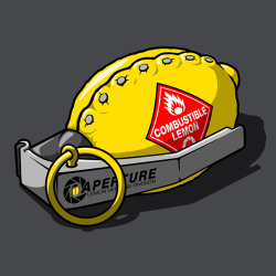 justinrampage:  Cave Johnson’s (Portal) combustible lemon is now a reality in R-evolution GFX’s new design. Grab a lemon fresh shirt up at RedBubble. Related Rampages: The Adventure Sphere | SpongeBoba Fett (More) Combustible Lemon by R-evolution