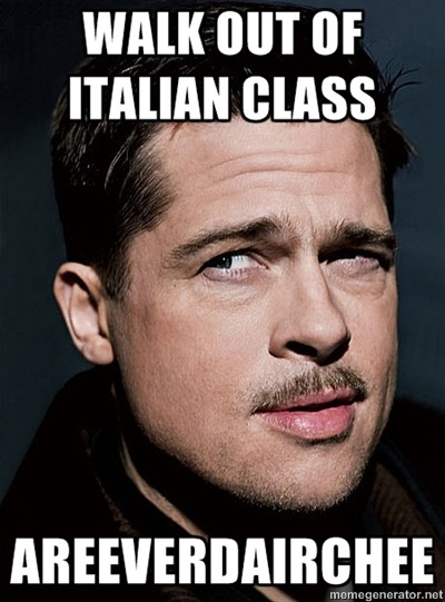 ilarina:
“ l’m italian… Brad, I can teach you my language very well LOL
”