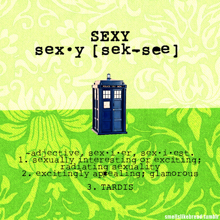 I looooove when people call me &ldquo;sexy&rdquo; now. Has a MUCH better