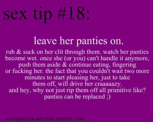 The other day a guy asked me for tips on eating pussy,  and I was kinda rude.  So here’s one - hope it helps!
