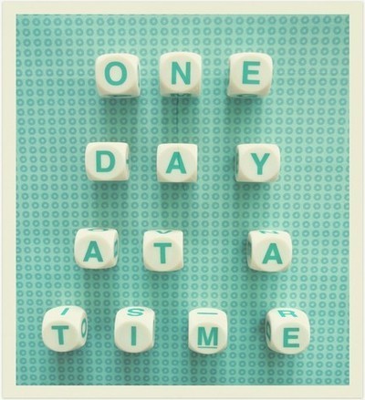 one day at a time