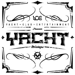 everythingyachtclub:  [ C L I C K . P H O T O ]  [FREE] DOWNLOAD Check out the #BrandNew  #YACHTCLUBMixtape! #SWAG #YCE