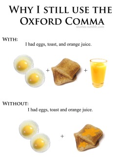 f&mdash;you:  mynameisabi:   THANK YOU.  RELEVANT.  My English teacher last year always got me for using an oxford comma. It made me so damn mad. 