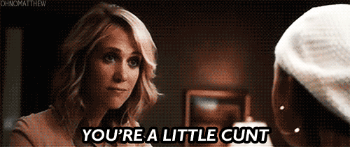 ohnomatthew:  You’re a little cunt! 