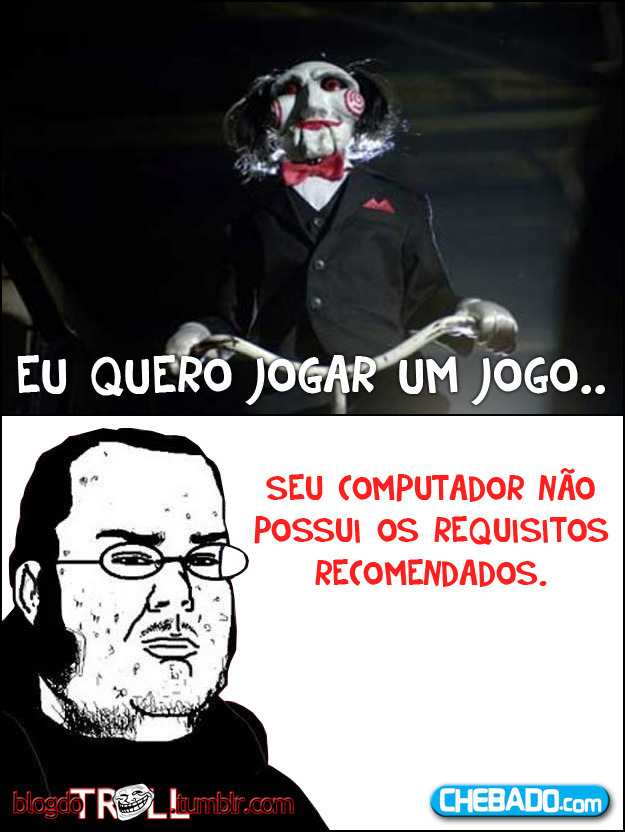 textosforever:  Compre uma placa de vídeo de 2gb e daí podemos conversar. 