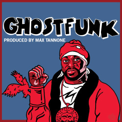 GHOSTFUNK  Ghostfunk pairs one of my favorite hip-hop artists, Wu-Tang member Ghostface Killah, with vintage African funk, high-life, and psychedelic rock music. Artwork by Joe Dichiara. - Ghostfunk Producer, Max Tannone  Tracklisting here Sample Info